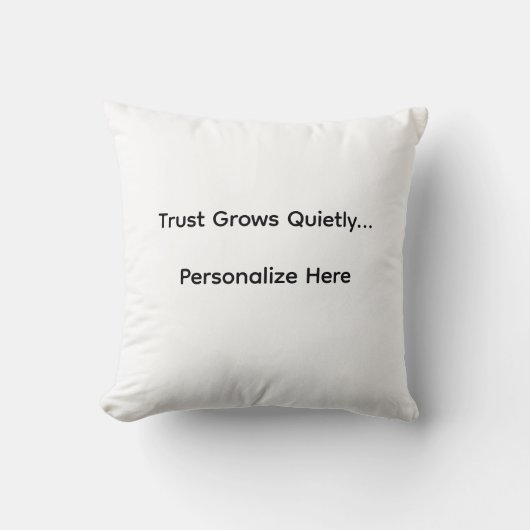 Trust Grows Pillow クッション (正面)
