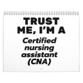 Trust I'm a Certified Nursing Assistant(CNA) カレンダー (カバー)