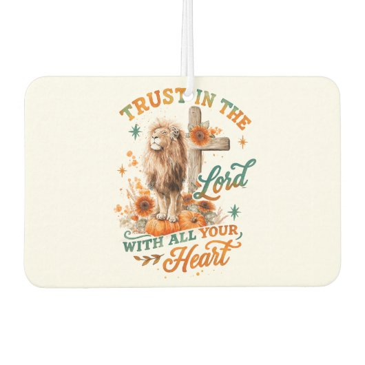 Trust In The Lord...  カーエアーフレッシュナー (正面)