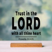 Trust in the Lord Proverbs 3 5 kjv Acrylic Sign アクリルサイン (ニュートラル)