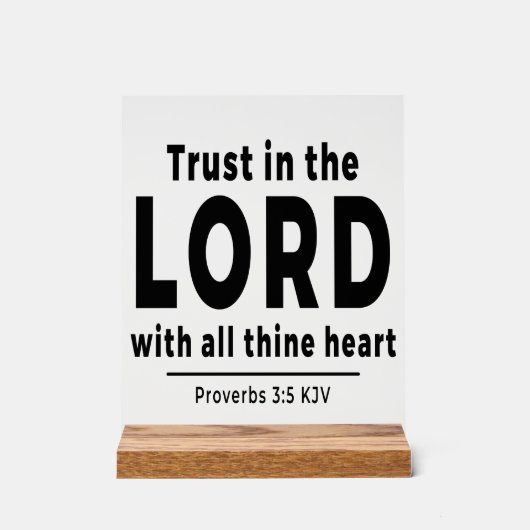 Trust in the Lord Proverbs 3 5 kjv Acrylic Sign アクリルサイン (正面)