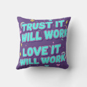 Trust It Will Work, Love It Will Work クッション (裏面)