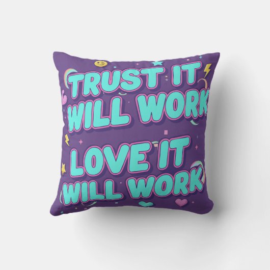 Trust It Will Work, Love It Will Work クッション (裏面)