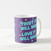 Trust It Will Work, Love It Will Work コーヒーマグカップ (正面右)