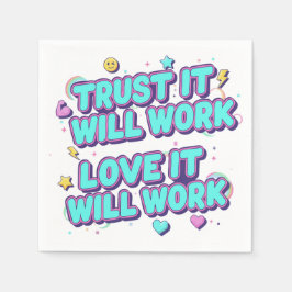 Trust It Will Work, Love It Will Work スタンダードカクテルナプキン