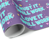 Trust It Will Work, Love It Will Work ラッピングペーパー (ロールコーナー)