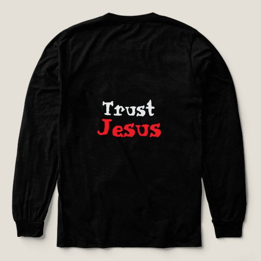 Trust Jesus Christian Quote トライブレンドＴシャツ (デザイン背面)