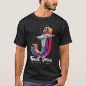 Trust Jesus (Proverbs 3:5) Tシャツ (正面)
