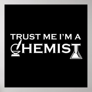 Trust me I am a chemist ポスター