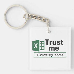 Trust Me I Know My Sheet スプレッドシート駄洒落 キーホルダー