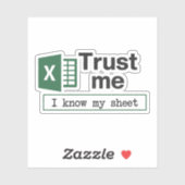 Trust Me I Know My Sheet スプレッドシート駄洒落 シール (シート)