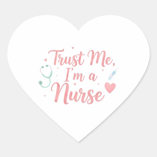 Trust Me, I’m a Nurse  ハートシール (正面)