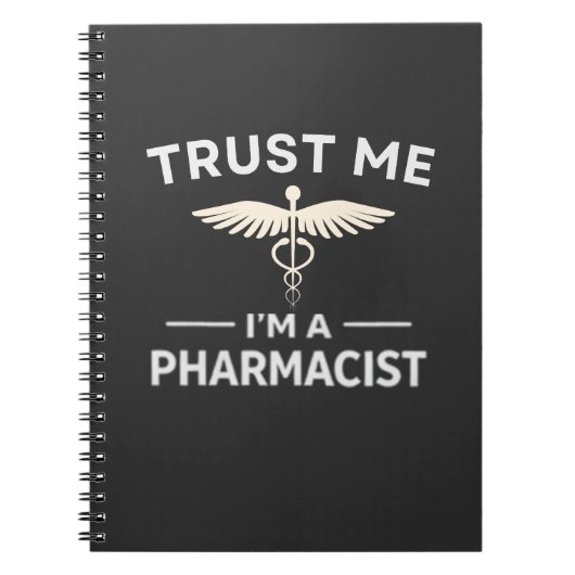 Trust Me I’m a Pharmacist Funny Pharmacy ノートブック (正面)