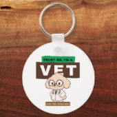 Trust Me, I’m a Vet (Not the Internet)–Vet Design キーホルダー (正面)
