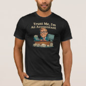 Trust Me, I’m An Accountant Tシャツ (正面)