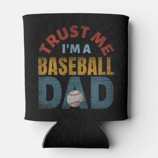 TRUST ME I'M A BASEBALL DAD 缶クーラー (裏面)