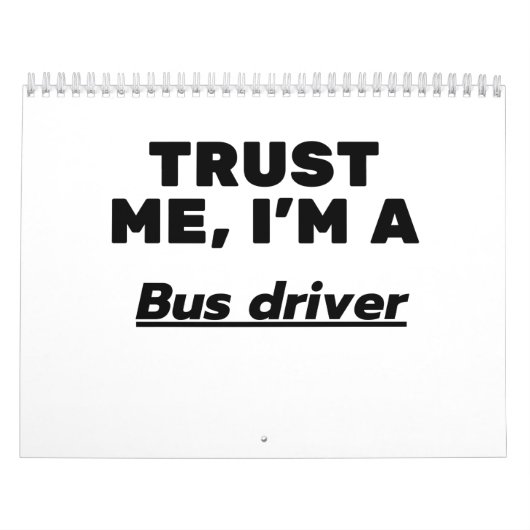 Trust Me, I'm a Bus driver カレンダー (カバー)