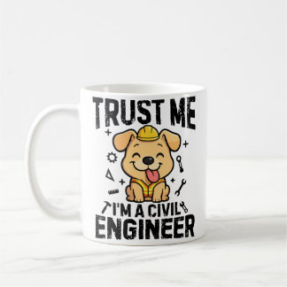 Trust me, I'm a civil engineer コーヒーマグカップ
