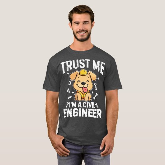 Trust me, I'm a civil engineer Tシャツ (正面フル)