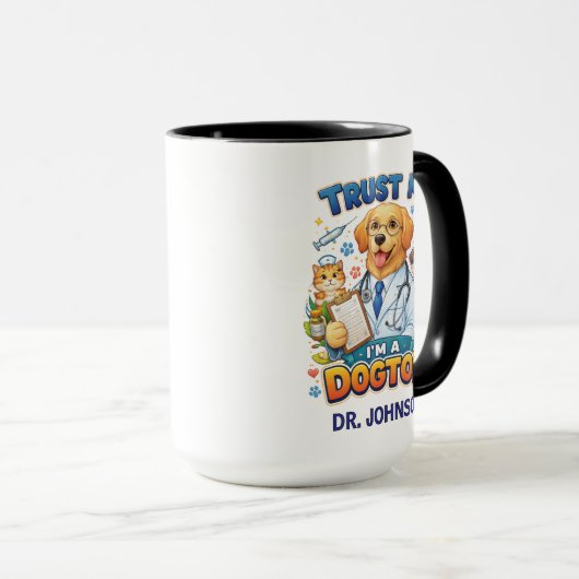 Trust Me I'm A Dogtor | Funny Veterinarian  マグカップ (正面右)