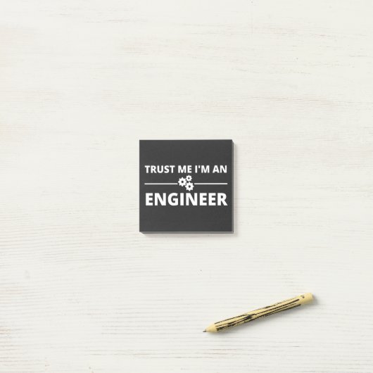Trust me, I'm an Engineer ポストイット (デスク上)