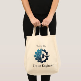 Trust Me, I'm an Engineer – 女性エンジニアT トートバッグ