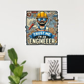 「Trust Me, I'm An Engineer」 3D Designer Wall Poste ポスター (ホームオフィス)