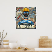 「Trust Me, I'm An Engineer」 3D Designer Wall Poste ポスター (キッチン)