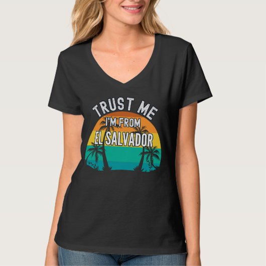 Trust Me I'm From El Salvador Tropical Trees Vinta Tシャツ (正面)