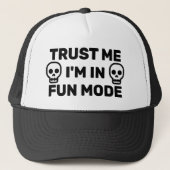 Trust Me - I'm In Fun Mode™ トラック運転手用ハット キャップ (正面)