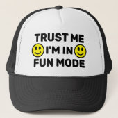 Trust Me - I'm In Fun Mode™ Trucker Hat キャップ (正面)