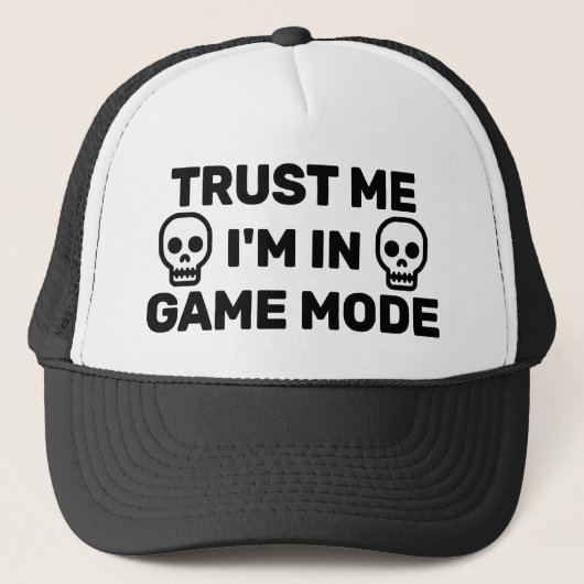 Trust Me - I'm In Game Mode™ Trucker Hat キャップ (正面)