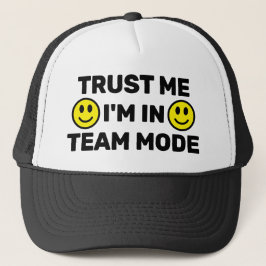 Trust Me - I'm In Team Mode™ トラック運転手用ハット キャップ