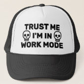 Trust Me - I'm In Work Mode™ トラック運転手用ハット キャップ (正面)