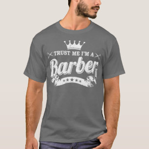 Trust Me Ix27m理容師学校卒業ギフトバー Tシャツ