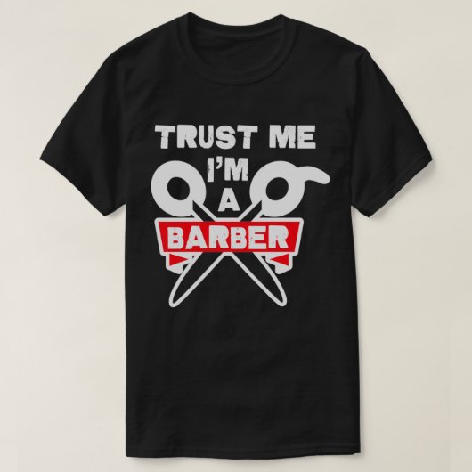 Trust Me ix27m a理容師18 Tシャツ (デザイン正面)