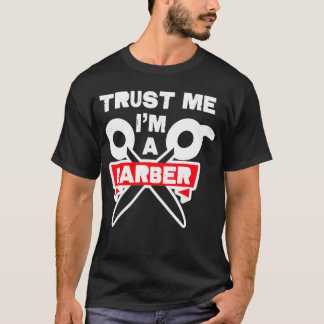 Trust Me ix27m a理容師18 Tシャツ