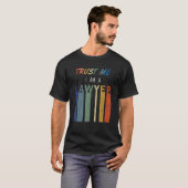 Trust Me Lawyer Tシャツ (正面フル)