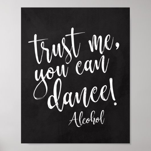 Trust me, you can dance 8x10 チョークボード サイン (正面)