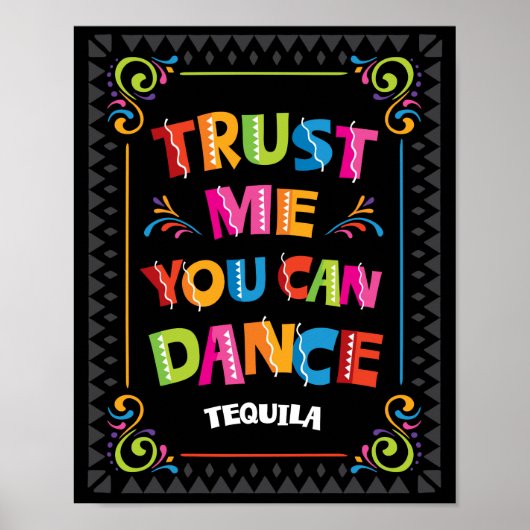 TRUST ME YOU CAN DANCE Tequila Party Sign Print ポスター (正面)