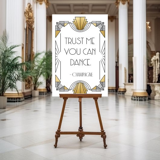 Trust Me You Can Dance White & 金ゴールドアールデコサイン ポスター