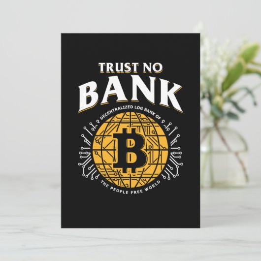 Trust No Bank Bitcoin BTC Cryptocurrency Crypto Gi 招待状 (スタンド正面)