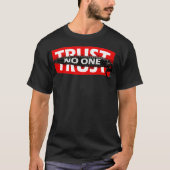 Trust No One Graphic Tees  Motivational Graphic Qu Tシャツ (正面)