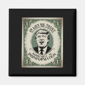 “trust Nobody” - Trump Nknote Parody 2  マグネット (正面)