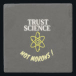 Trust Science not Morons ストーンコースター<br><div class="desc">このデザインは素晴らし、皮肉なユーモアの感覚を持つおたくのためのレトロなギークギフトアイディアである。この愛国的なデザインで気づく。</div>