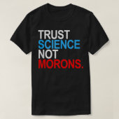 Trust Science Not Morons Tank Top Tシャツ (デザイン正面)
