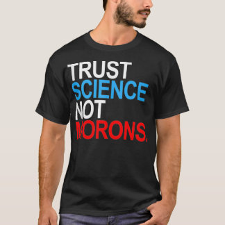 Trust Science Not Morons Tank Top Tシャツ