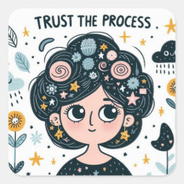 Trust the Process cartoon sticker スクエアシール