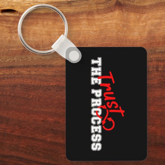 Trust The Process Inspirational Typography Design キーホルダー (正面)