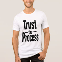 Trust the Process Men's Motivational T-Shirt トライブレンドTシャツ